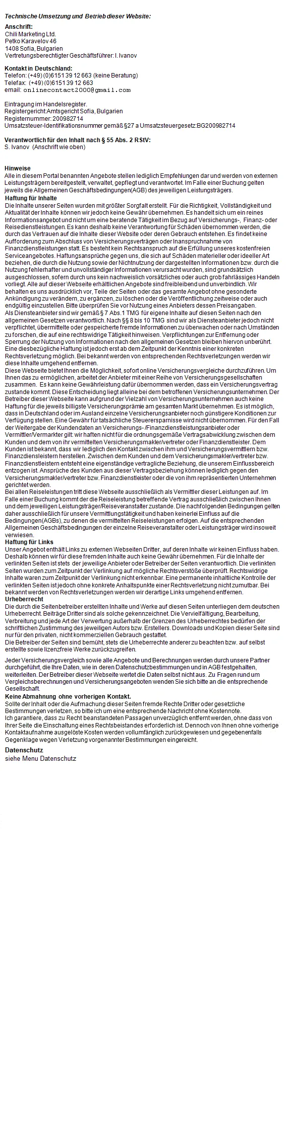 Technische Umsetzung und Betrieb dieser Website, Hinweise, Haftung für Links, Urheberrecht, Datenschutz